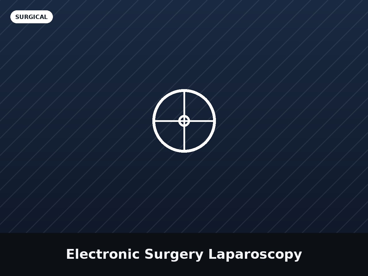 Electronic Surgery Laparoscopy